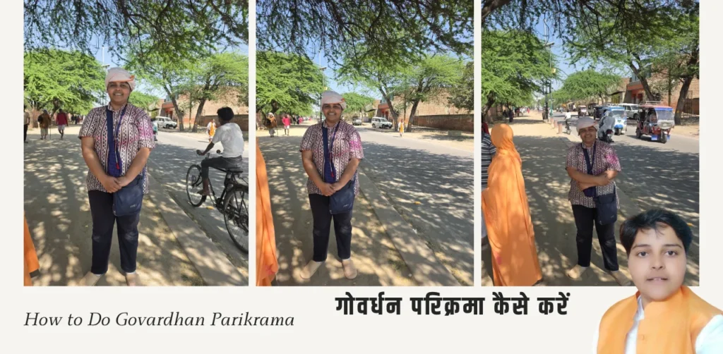 How to Do Govardhan Parikrama