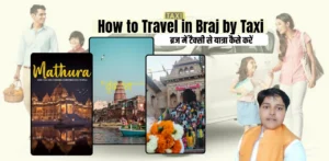 How to Travel in Braj by Taxi